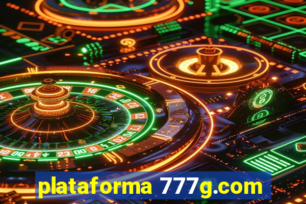 plataforma 777g.com